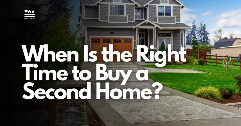 When Is the Right Time to Buy a Second Home?